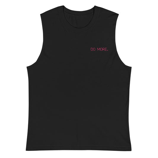 EMBROIDERED UNISEX MUSCLE SHIRT — DO MORE NEON